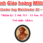 Triều đại 32: Thánh Giáo hoàng Militiađê