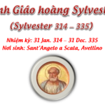 Triều đại 33: Thánh Giáo hoàng Sylvestrô I